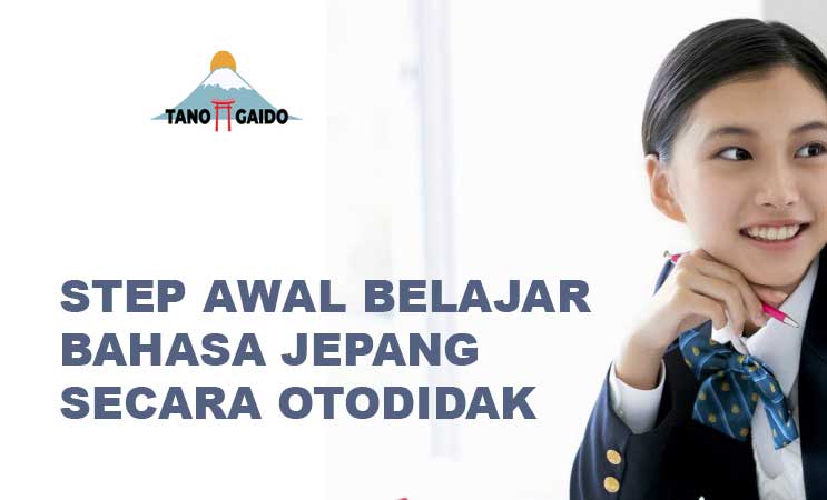 Tahap Awal Belajar Bahasa Jepang Secara Otodidak