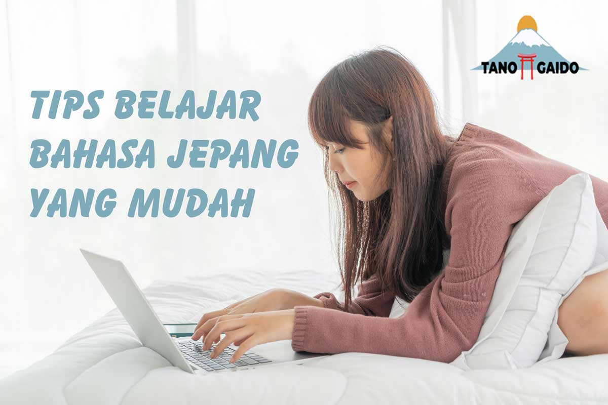 Tips Belajar Bahasa Jepang Mudah