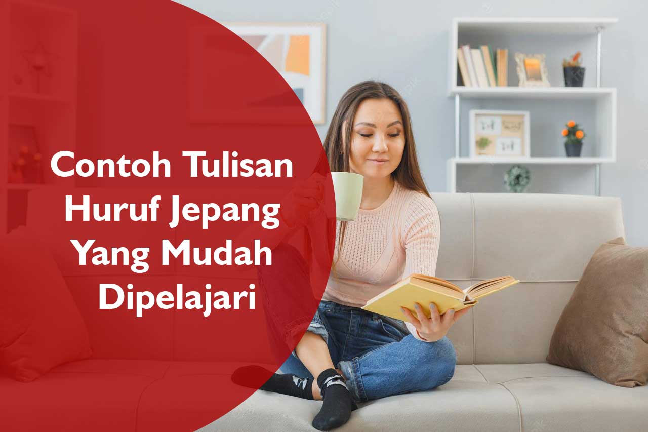 Contoh Tulisan Huruf Jepang Yang Mudah Dipelajari