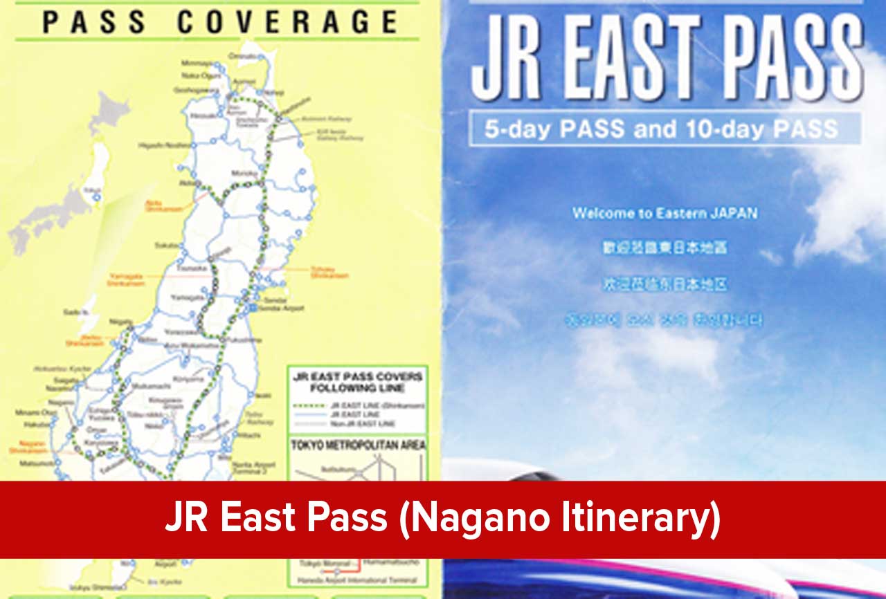 JR East Pass (Nagano Itinerary)