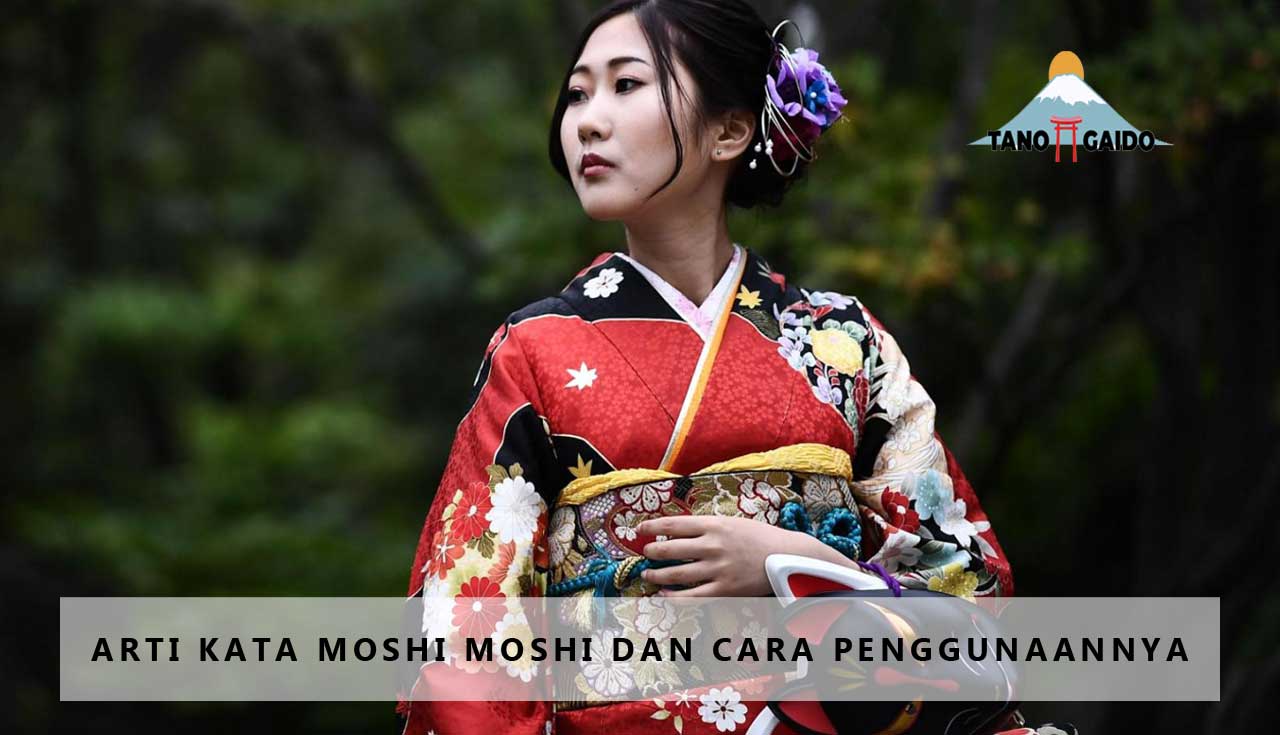 Arti Kata Moshi Moshi dan Cara Penggunaannya