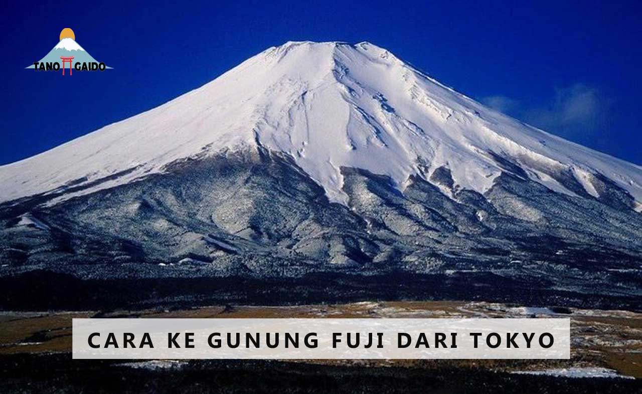 Rute Pendakian Gunung Fuji dari Tokyo