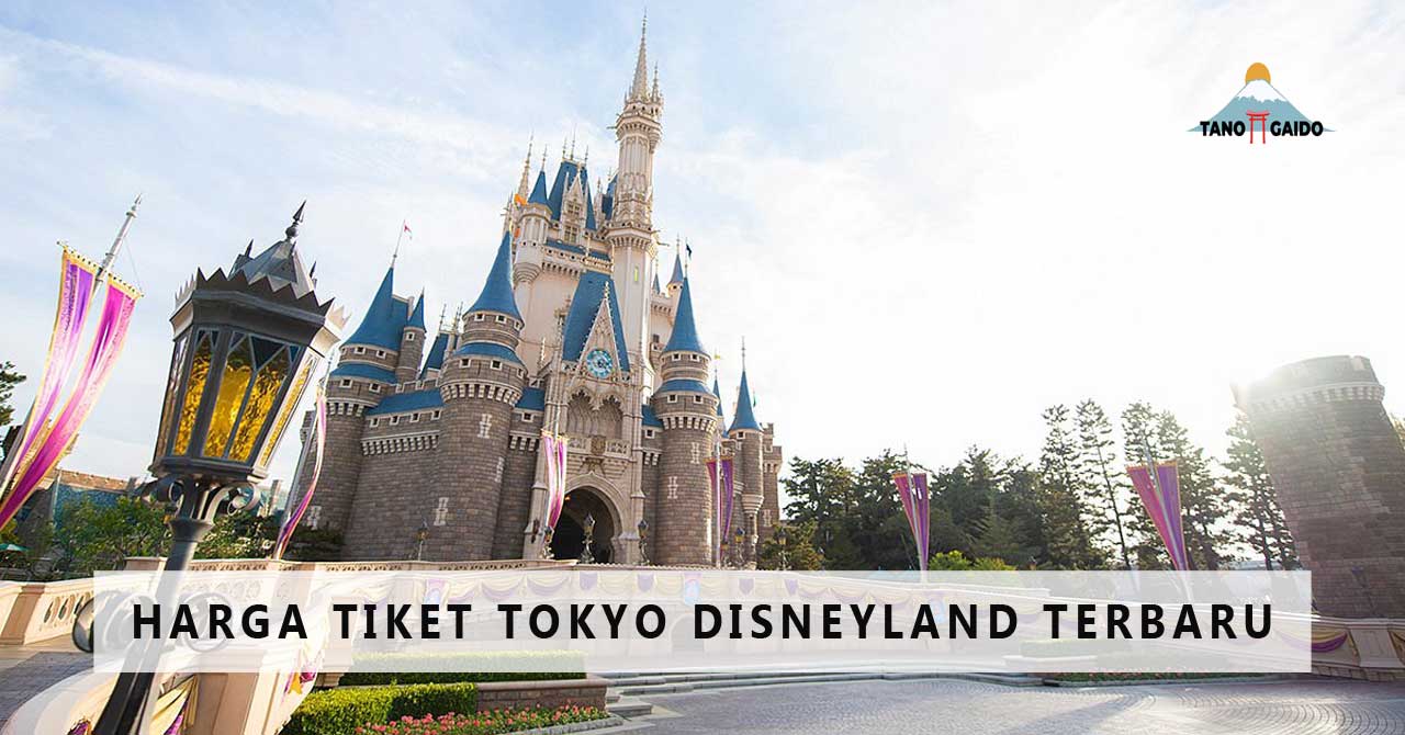 Harga tiket tokyo disneyland