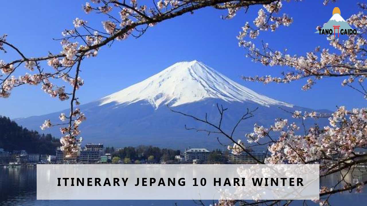 Itinerary Jepang 10 Hari Winter