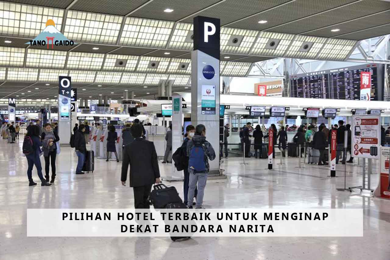 Hotel Dekat Bandara Narita