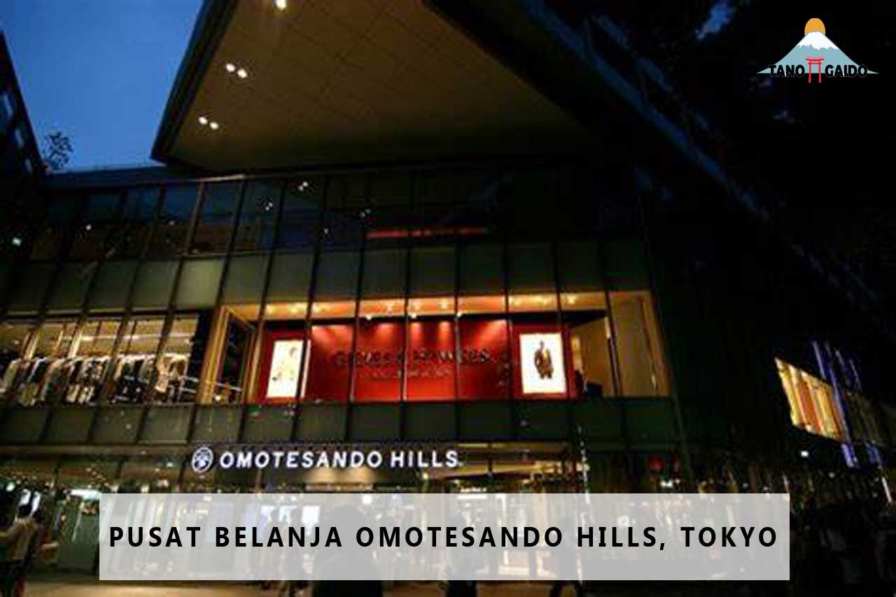 Pusat Belanja Omotesando Hills, Tokyo