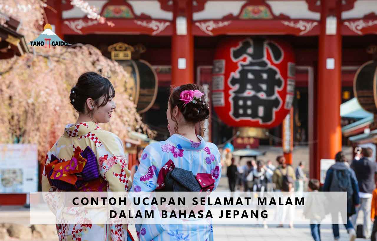 Ucapan Bahasa Jepang Selamat Malam