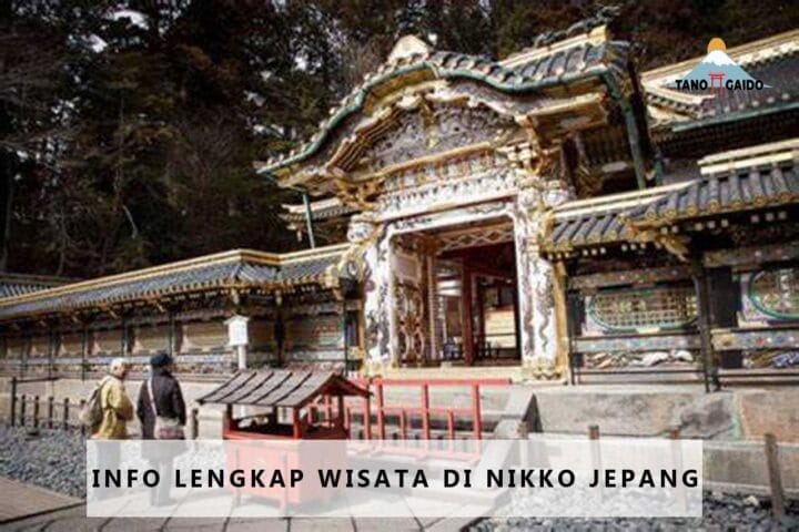 Info Lengkap Wisata di Nikko Jepang