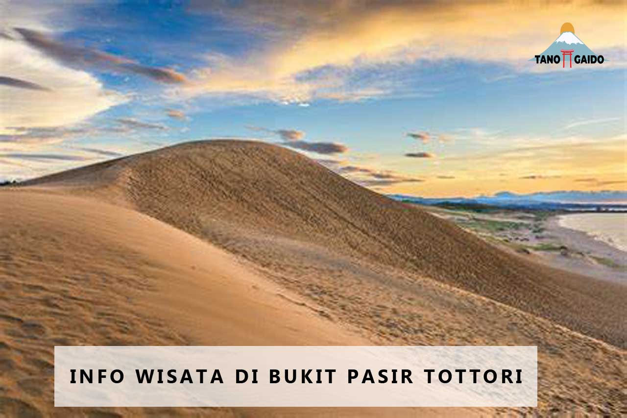 Info Wisata di Bukit Pasir Tottori