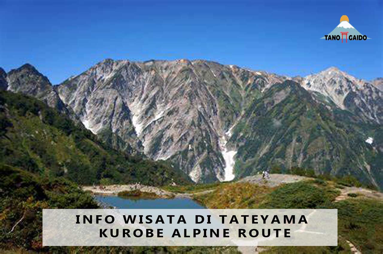 Info Wisata di Tateyama Kurobe Alpine Route