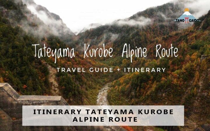 Itinerary Tateyama Kurobe Alpine Route