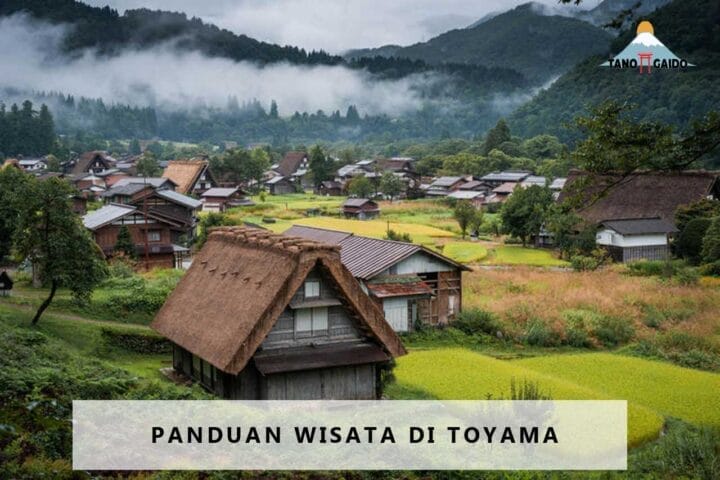 Panduan Wisata di Toyama