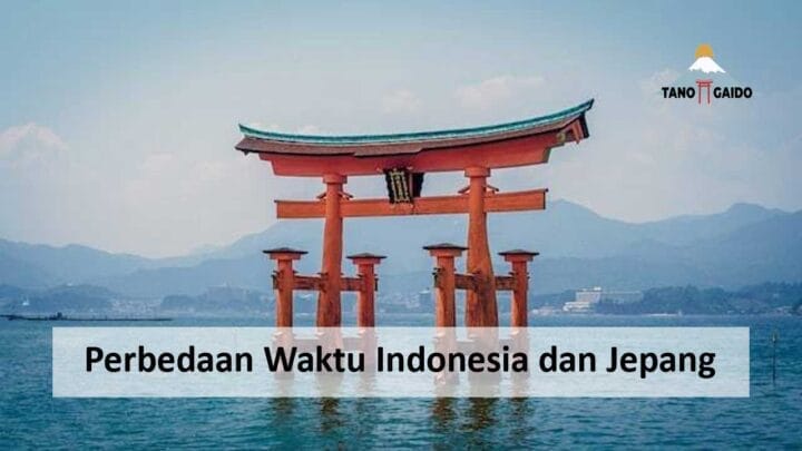 Berapa Perbedaan Waktu Indonesia Dan Jepang? Inilah Jawabannya