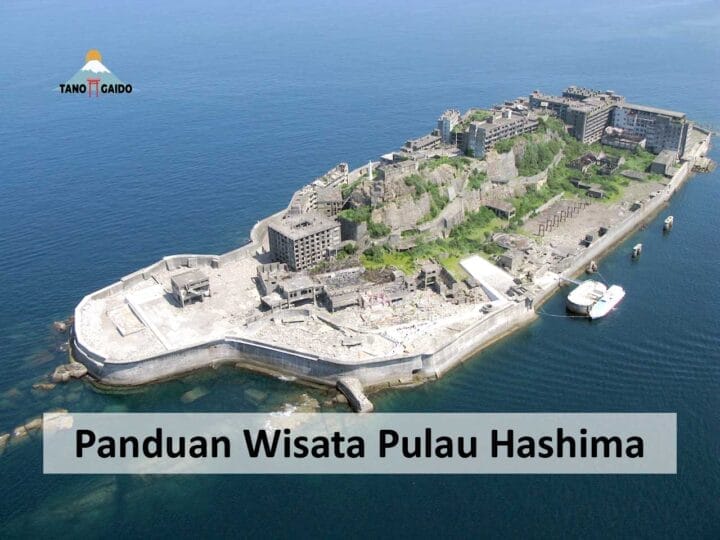 Panduan Wisata Pulau Hashima