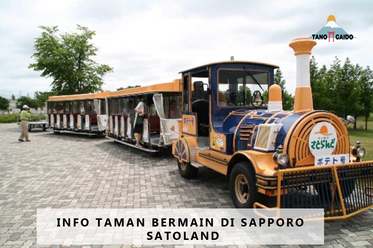 Info Taman Bermain di Sapporo Satoland