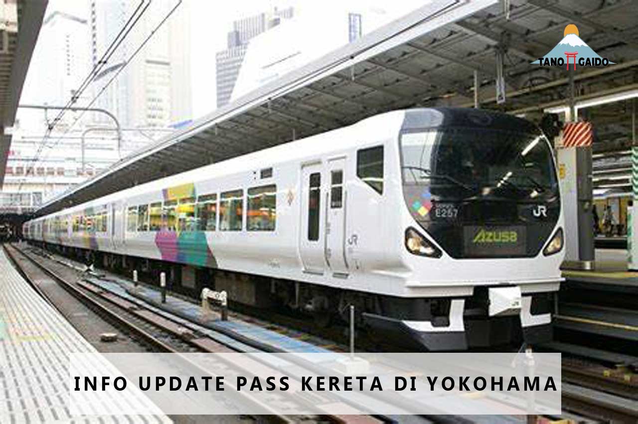 Info Update Pass Kereta di Yokohama