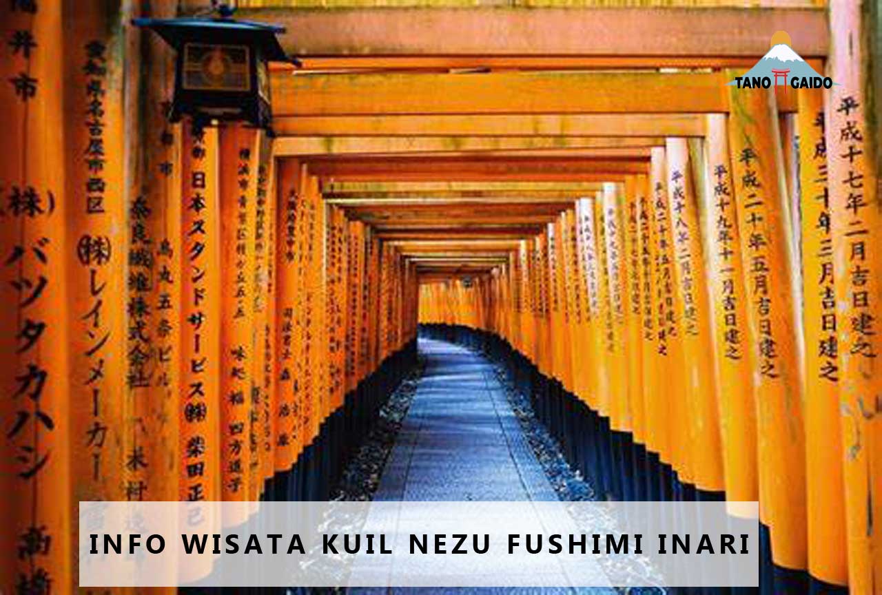 Info Wisata Kuil Nezu Fushimi Inari