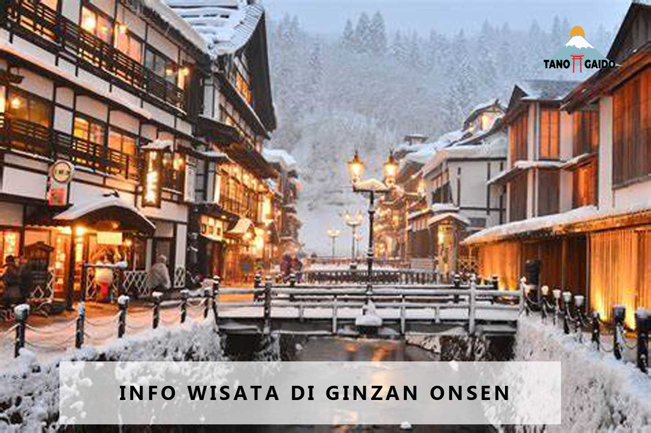 Info Wisata di Ginzan Onsen