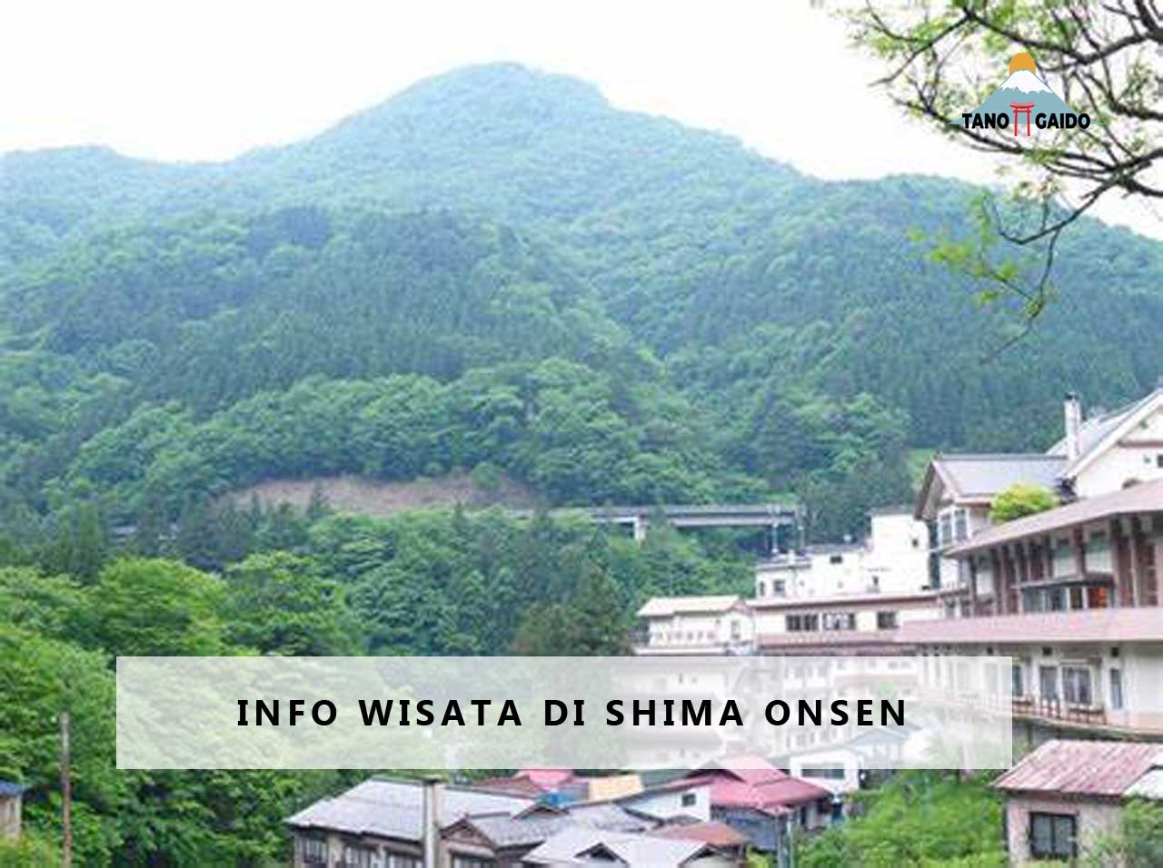 Info Wisata di Shima Onsen