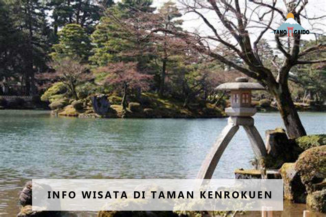 Info Wisata di Taman Kenrokuen