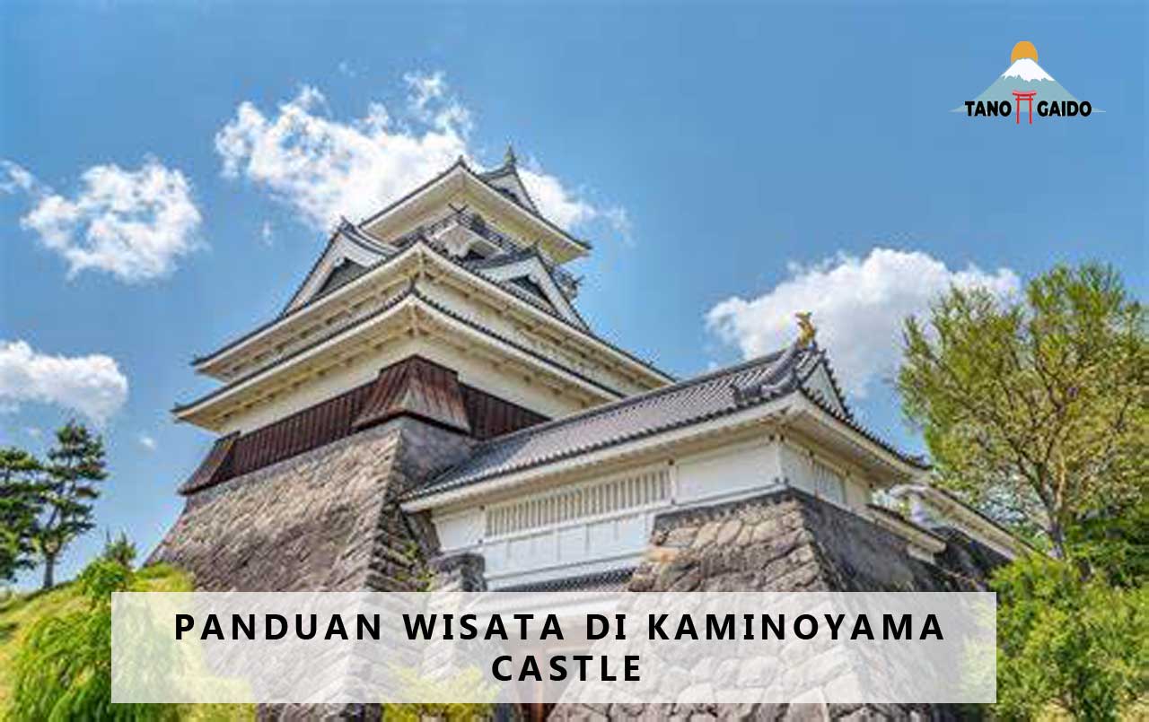 Panduan Wisata di Kaminoyama Castle