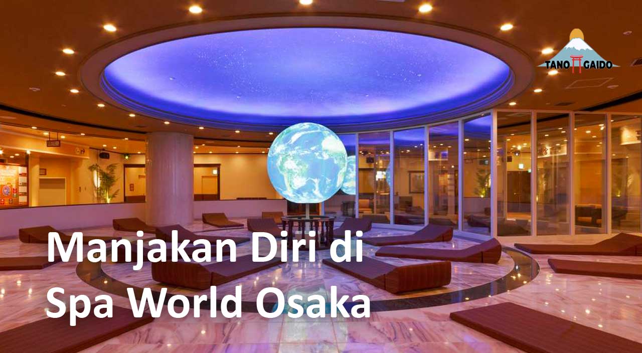 Spa World Osaka