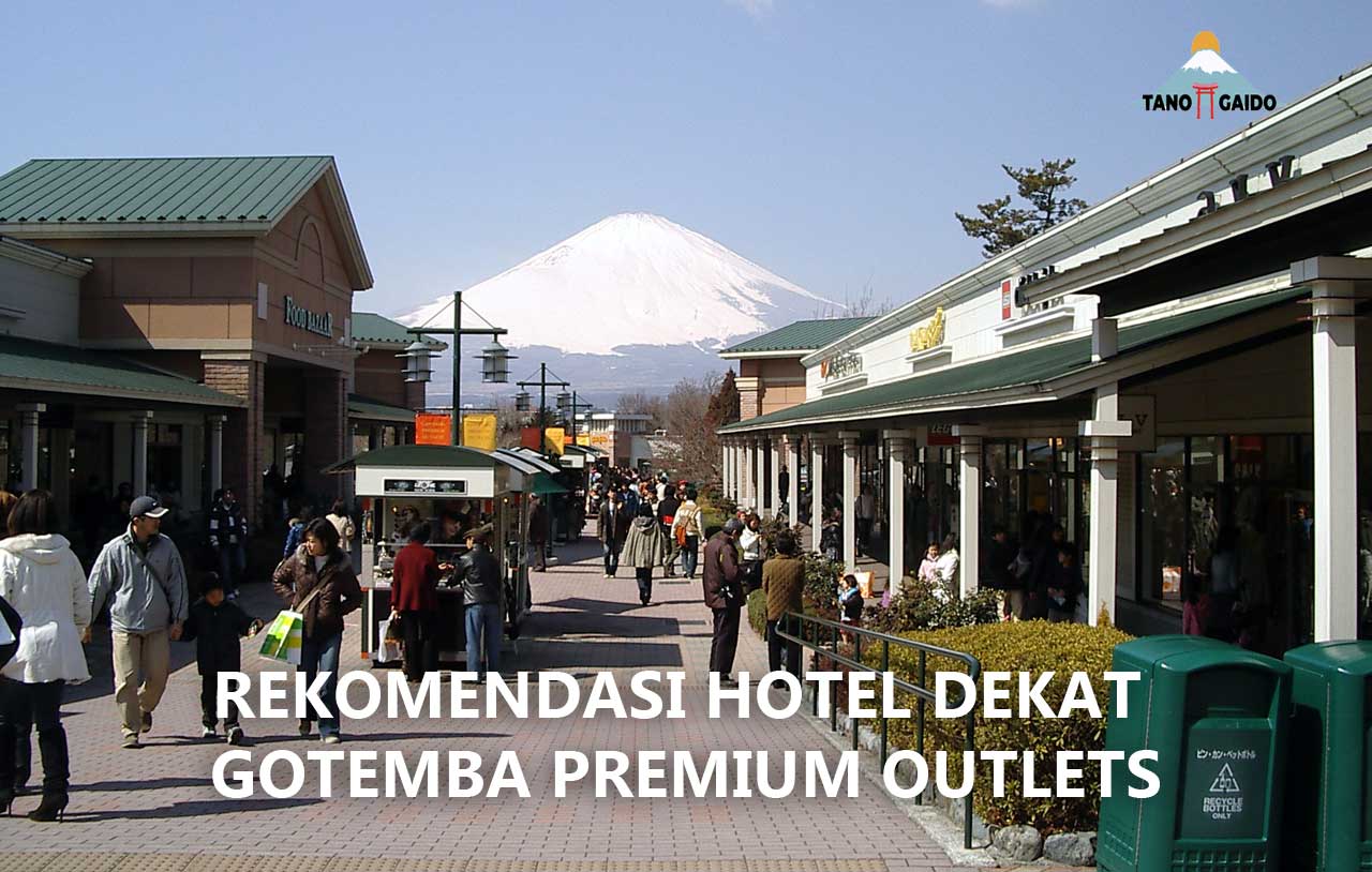 Hotel Dekat Gotemba Premium Outlets