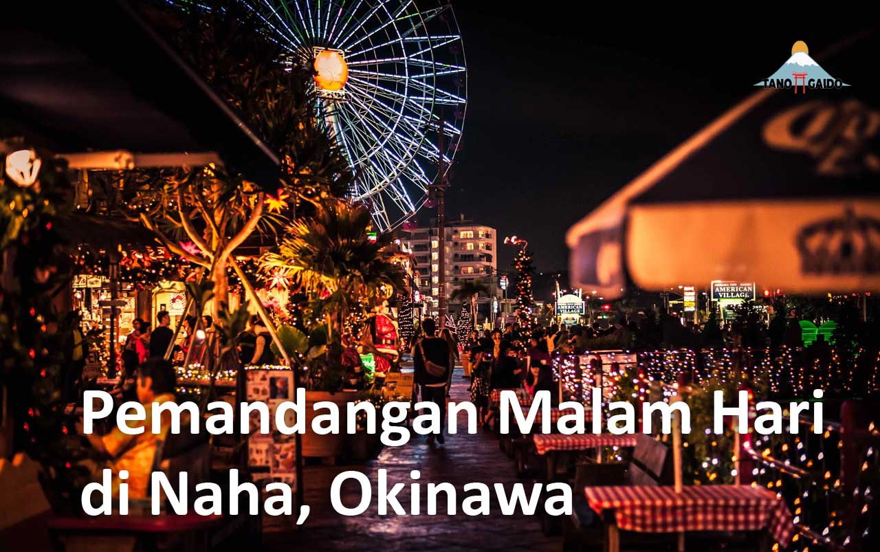 Malam Hari di Naha