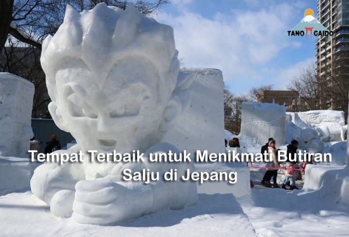 Tempat Terbaik untuk Menikmati Butiran Salju di Jepang