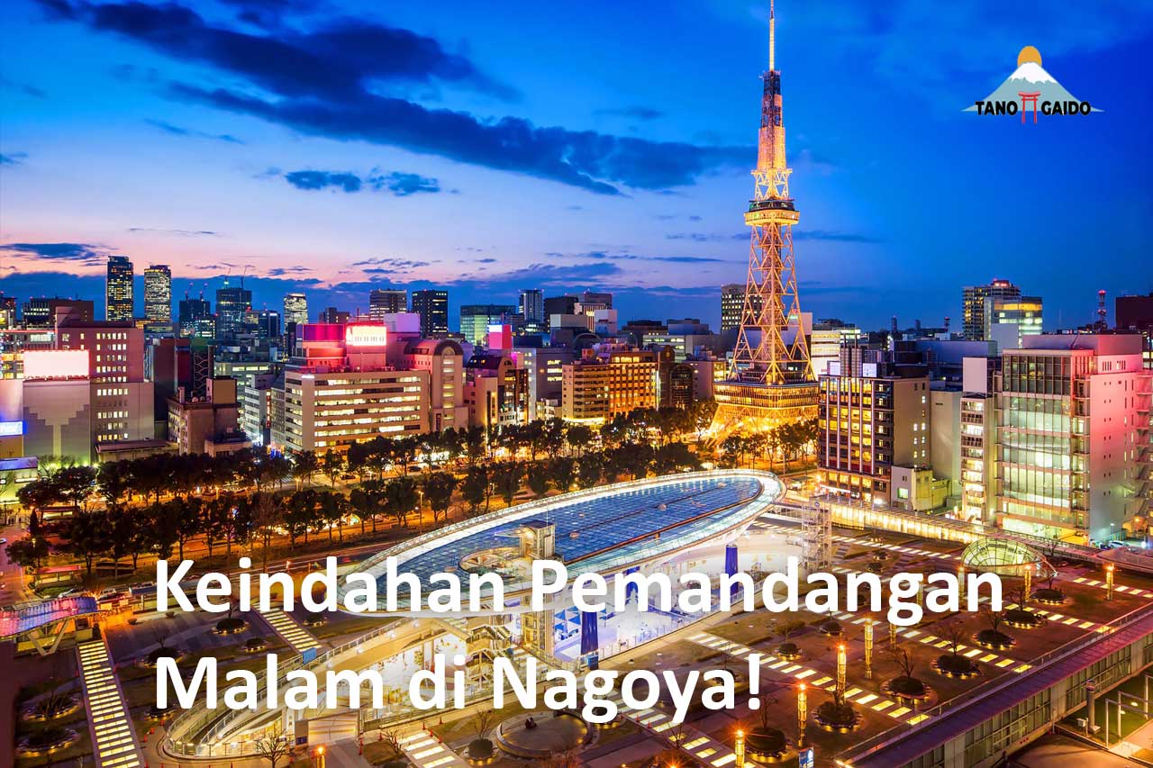 Pemandangan Malam di Nagoya