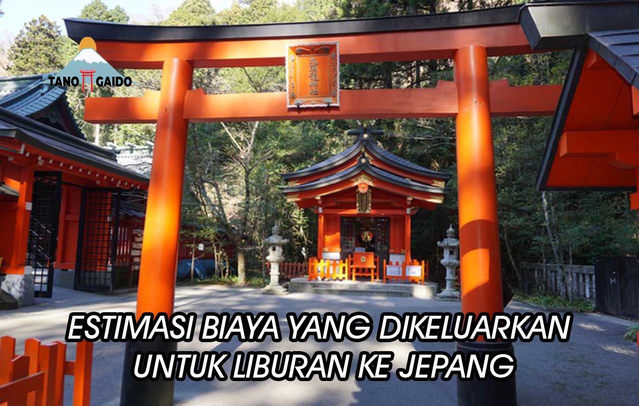 biaya liburan ke Jepang