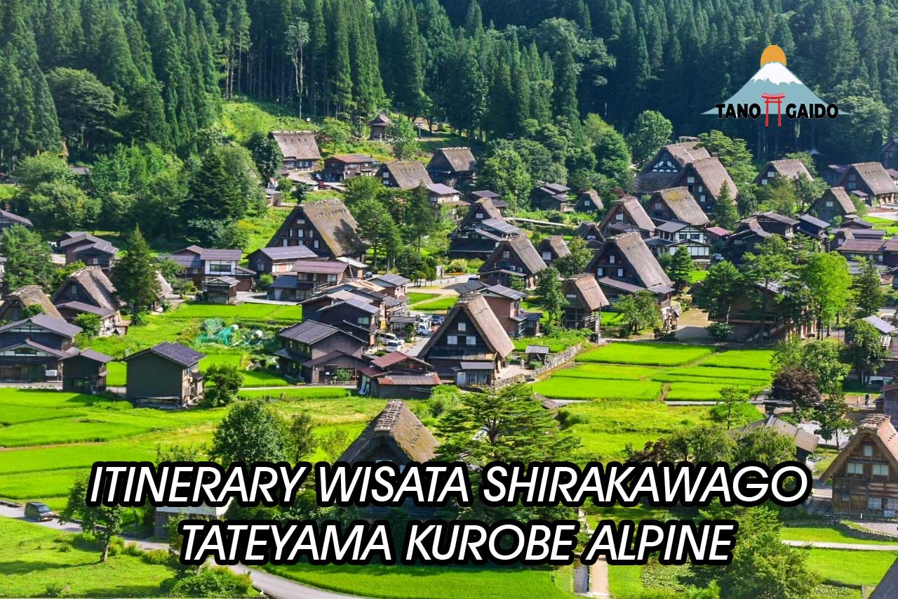 Itinerary Shirakawago-Tateyama Kurobe Alpine