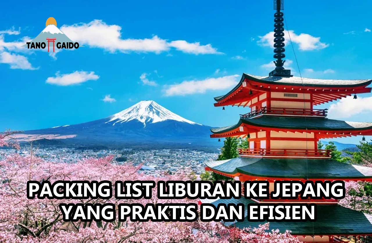 Packing List Liburan ke Jepang