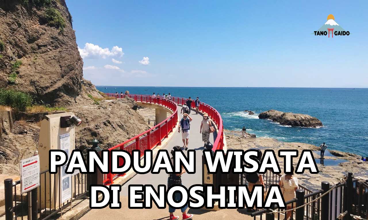 Panduan Wisata di Enoshima