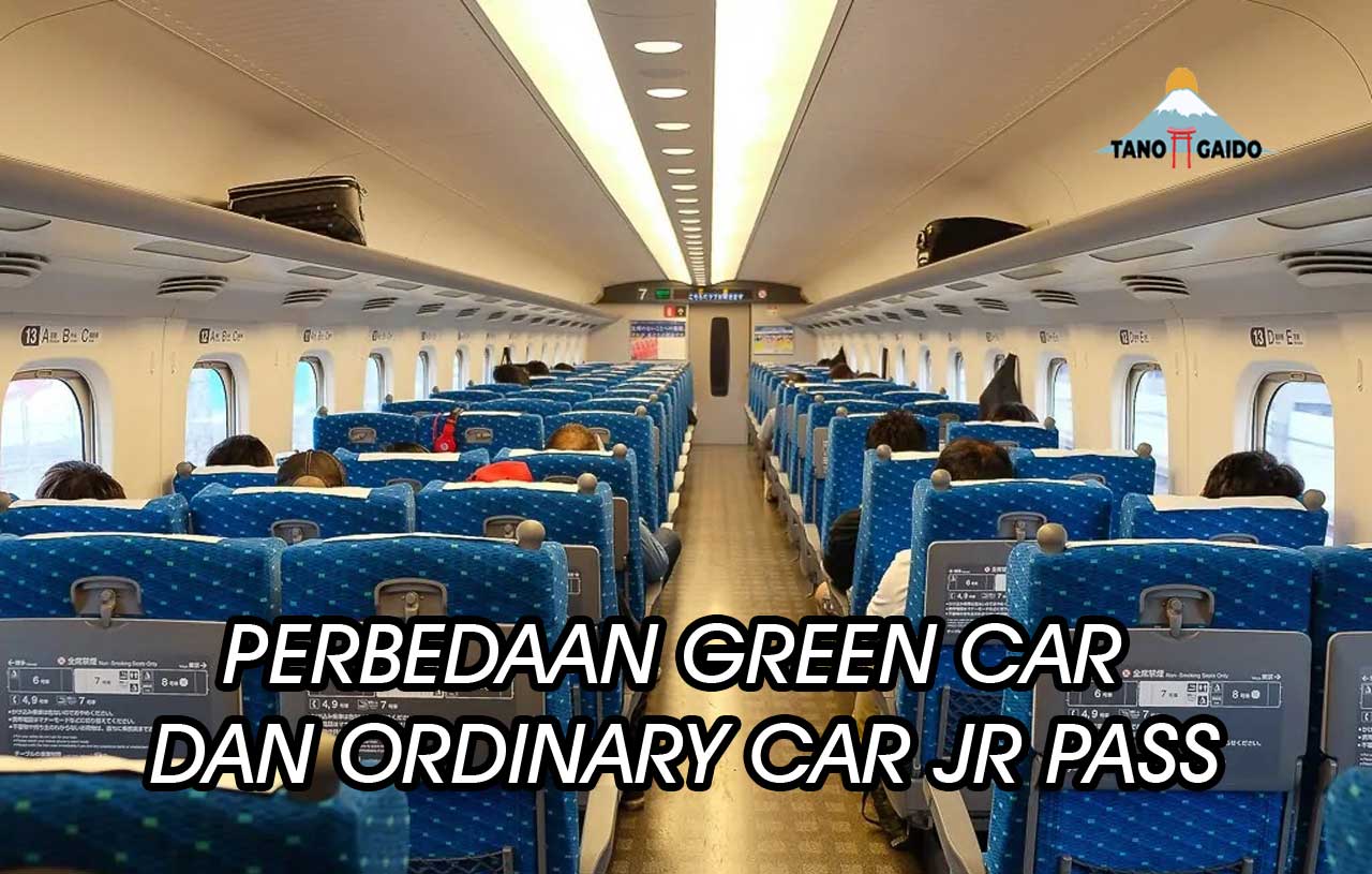 Perbedaan Green Car dan Ordinary Car JR Pass