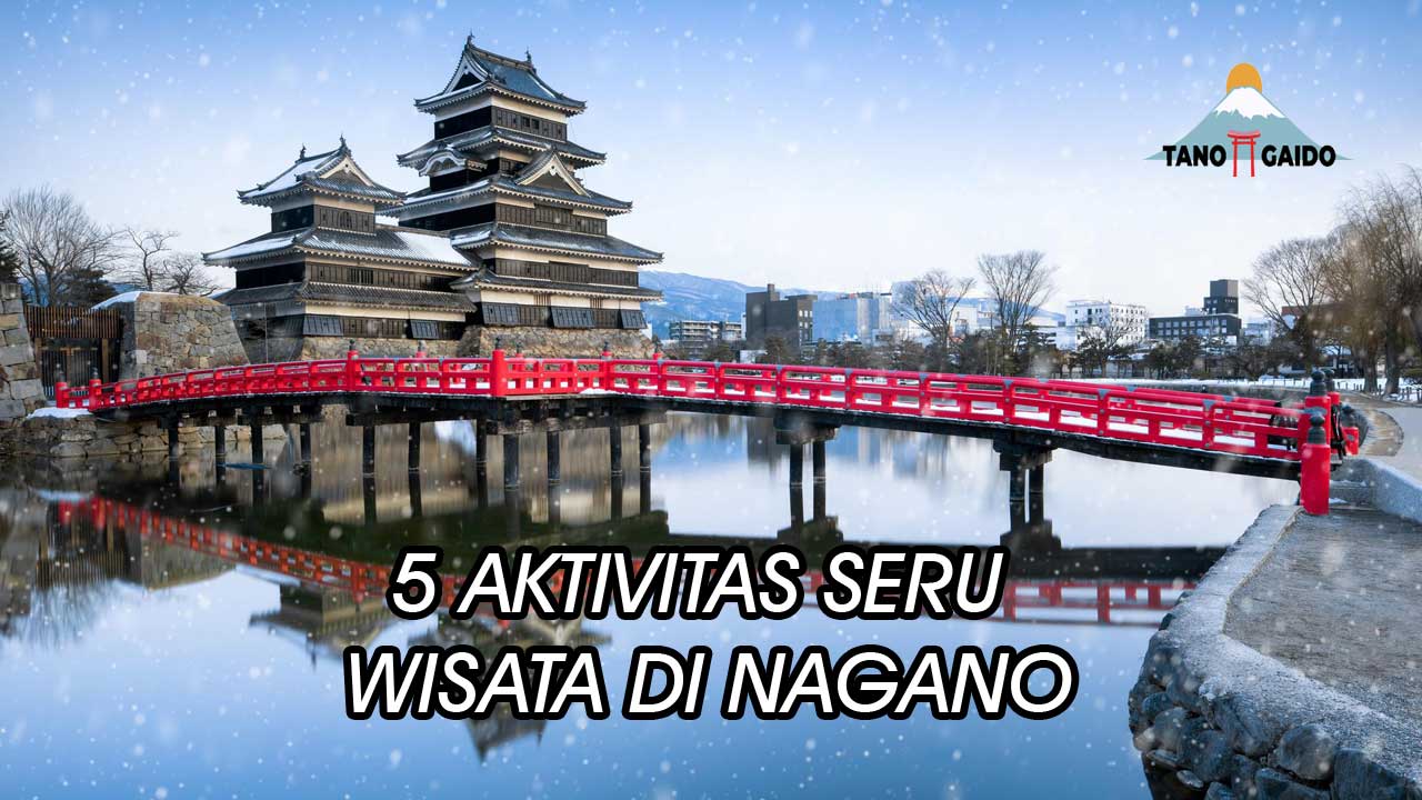 tempat wisata di nagano