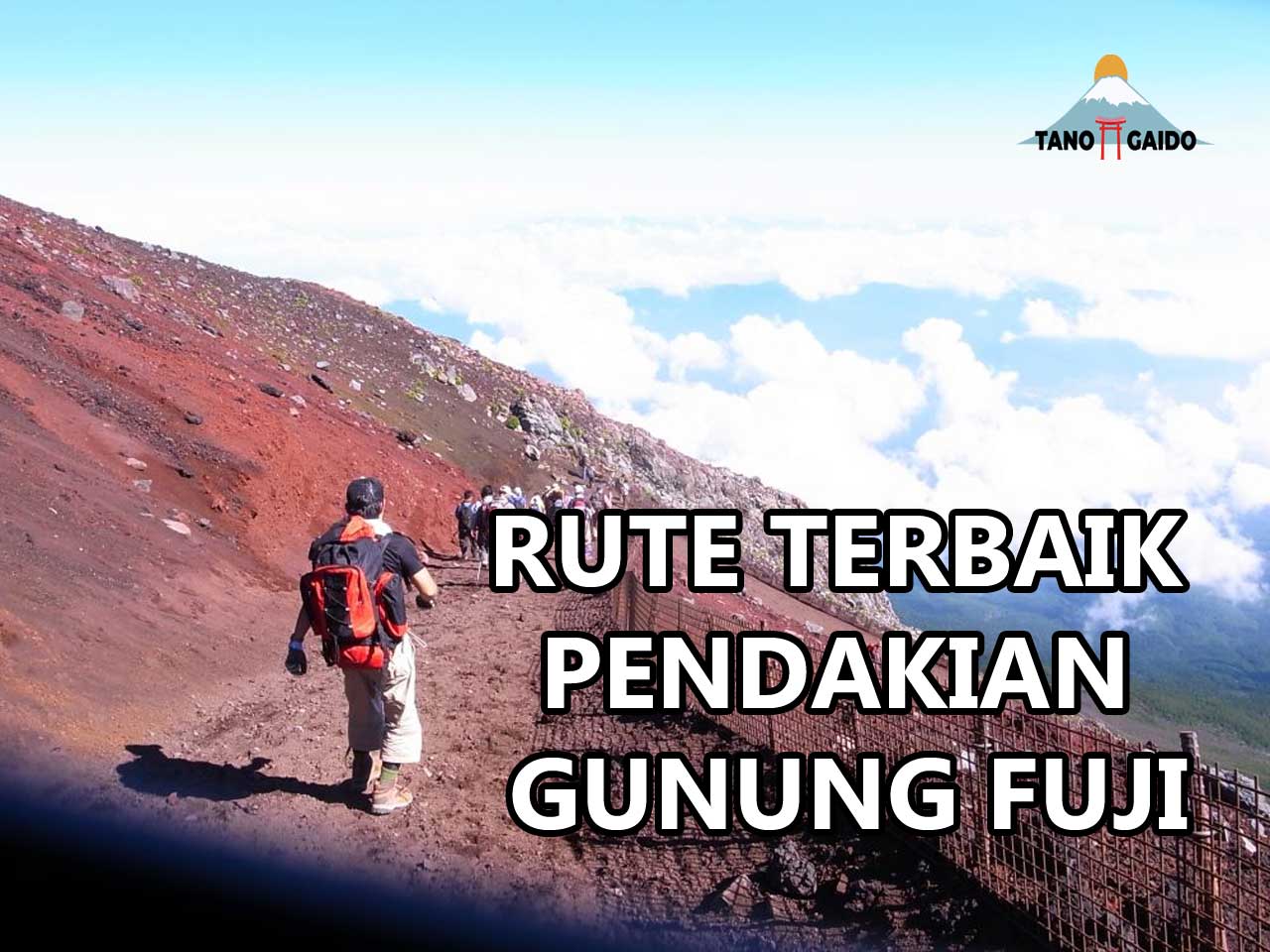 Rute Terbaik Pendakian Gunung Fuji