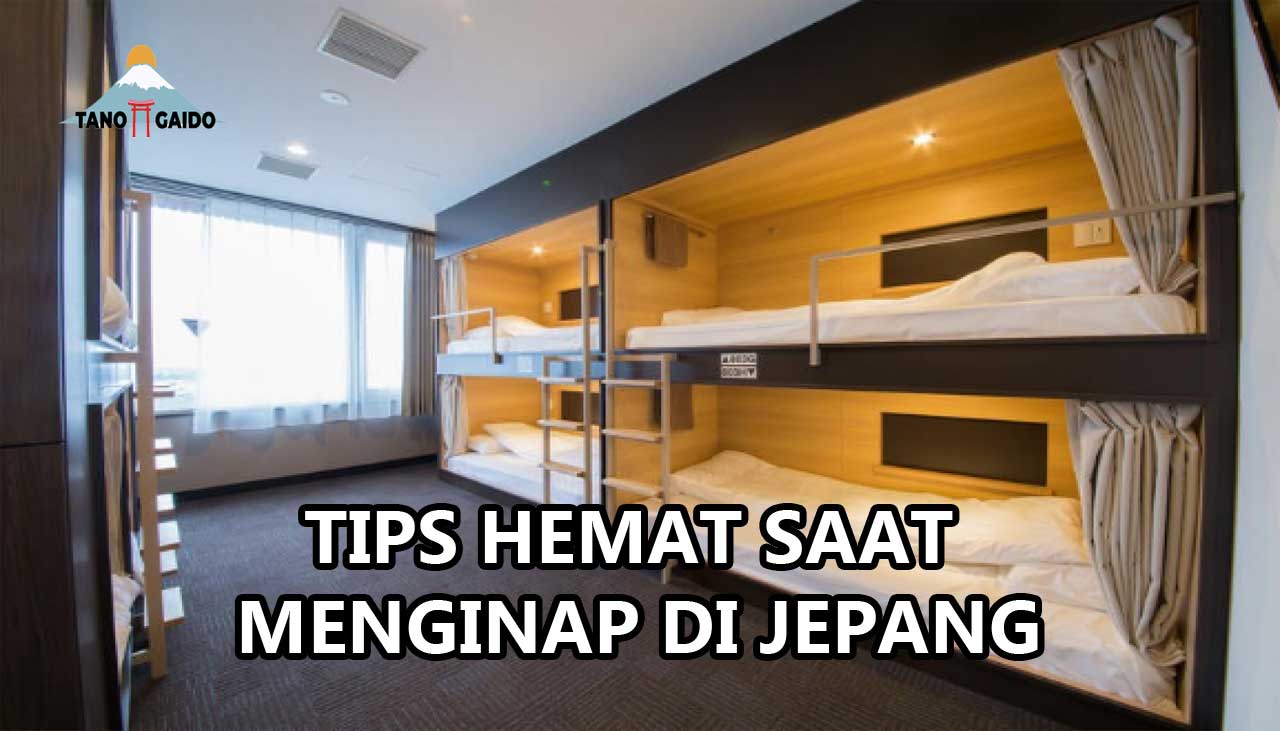 Tips Hemat Saat Menginap di Jepang