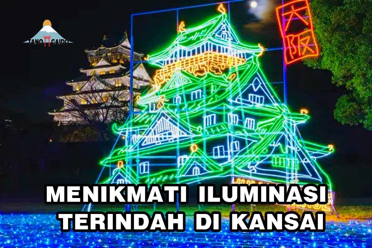 Iluminasi Terindah di Kansai