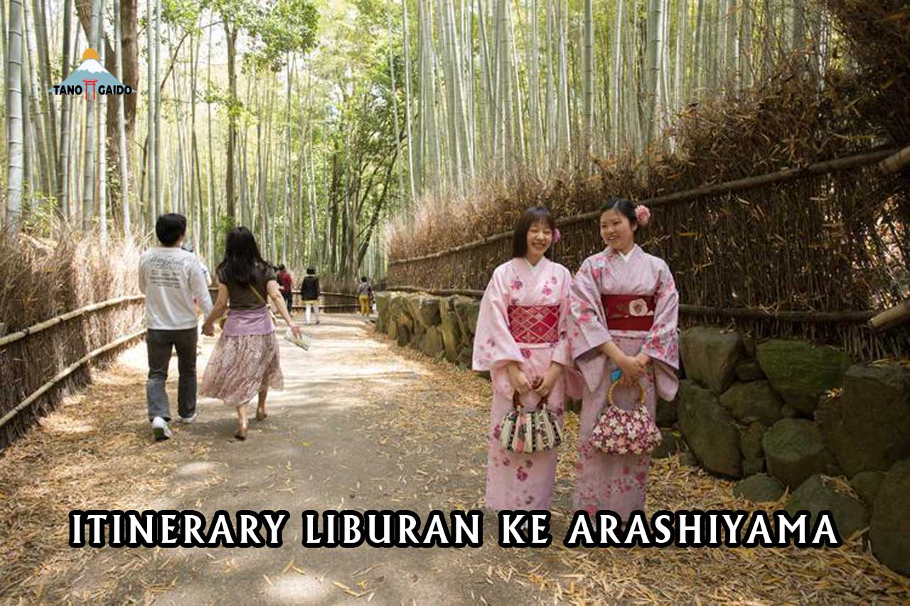 Itinerary Liburan ke Arashiyama