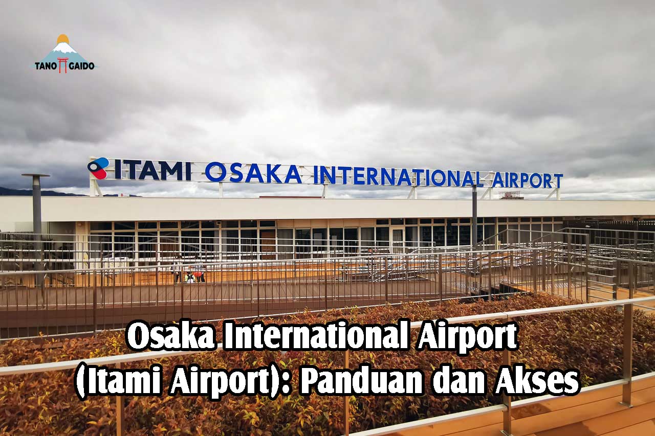 Osaka International Airport (Itami Airport)