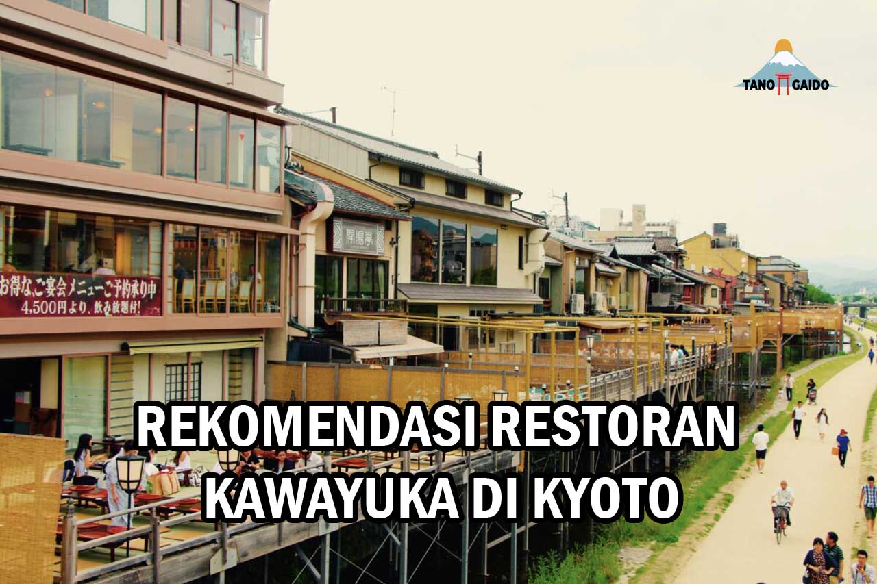 Restoran Kawayuka Kyoto