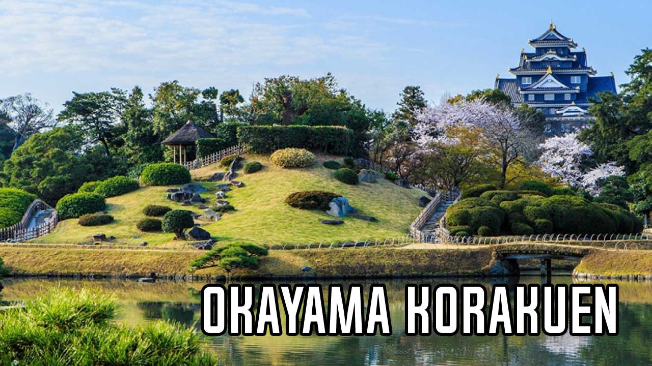 Okayama Korakuen