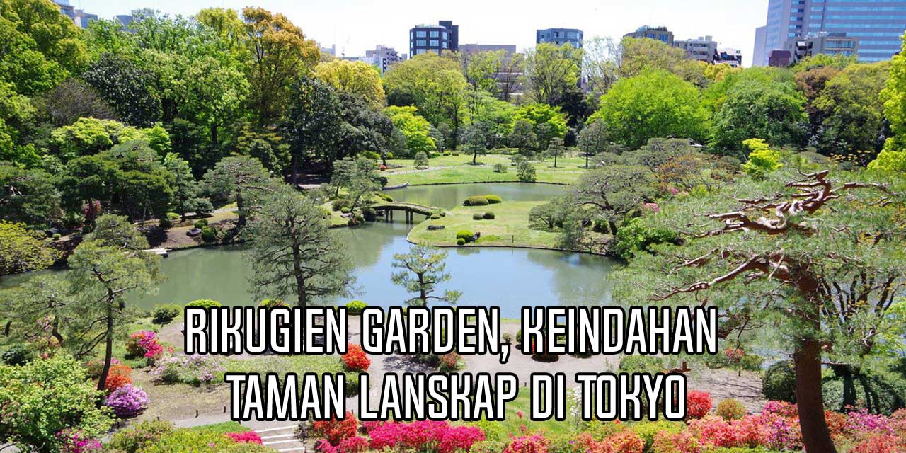 Rikugien Garden